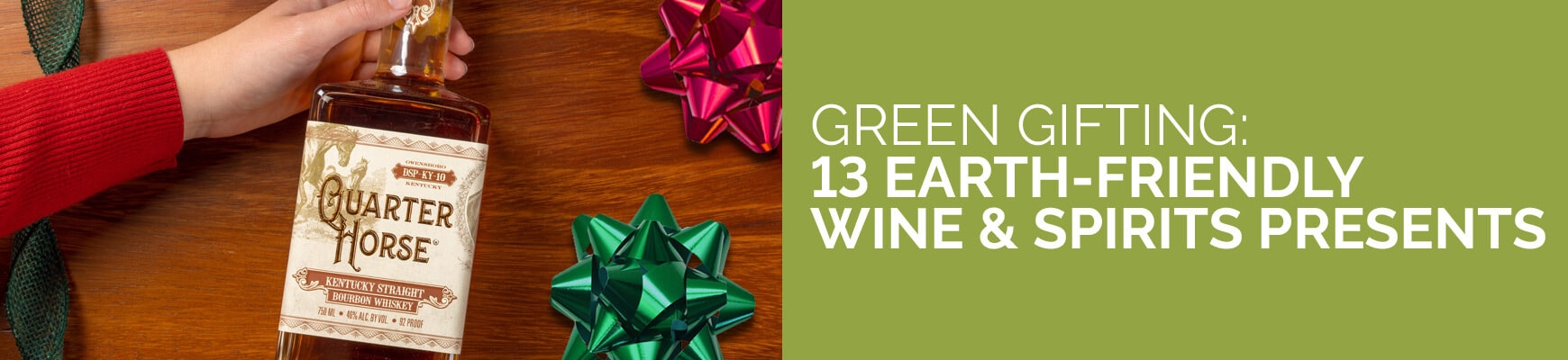 Green Gifting: 13 Earth-Friendly Wine & Spirit Presents