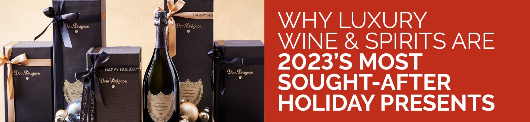 Why Luxury Wine & Spirits are 2023's Most Sought-After Holiday Presents