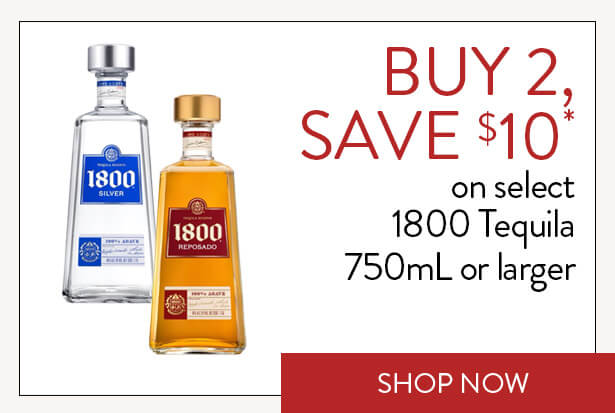 BUY 2, SAVE $10* on select 1800 Tequila 750mL or larger. Shop Now.