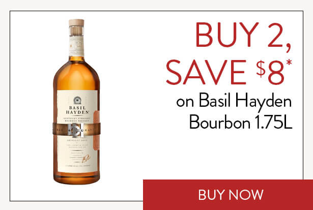 BUY 2, SAVE $8* on Basil Hayden’s Bourbon 1.75L. Buy Now.