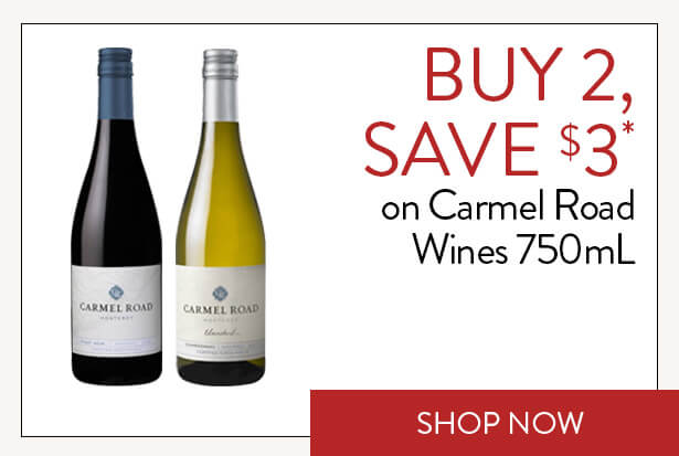 BUY 2, SAVE $3* on Carmel Road Wines 750mL. Shop Now.