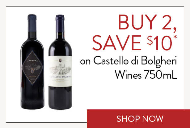 BUY 2, SAVE $10* on Castello di Bolgheri Wines 750mL. Shop Now.