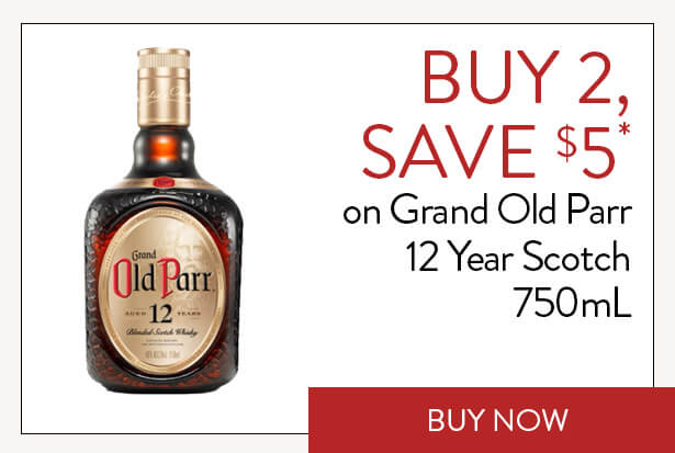 BUY 2, SAVE $5* on Grand Old Parr 12 Year Scotch 750mL. Buy Now.