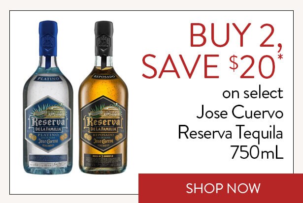 BUY 2, SAVE $20* on select Jose Cuervo Reserva Tequila 750mL. Shop Now.