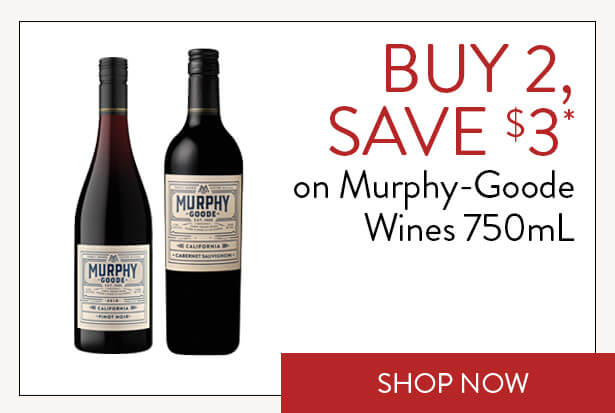 BUY 2, SAVE $3* on Murphy-Goode Wines 750mL. Shop Now.