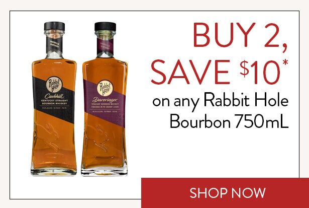 BUY 2, SAVE $10* on any Rabbit Hole Bourbon 750mL. Shop Now.