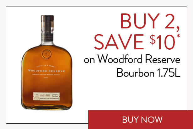 BUY 2, SAVE $10* on Woodford Reserve Bourbon 1.75L. Buy Now.
