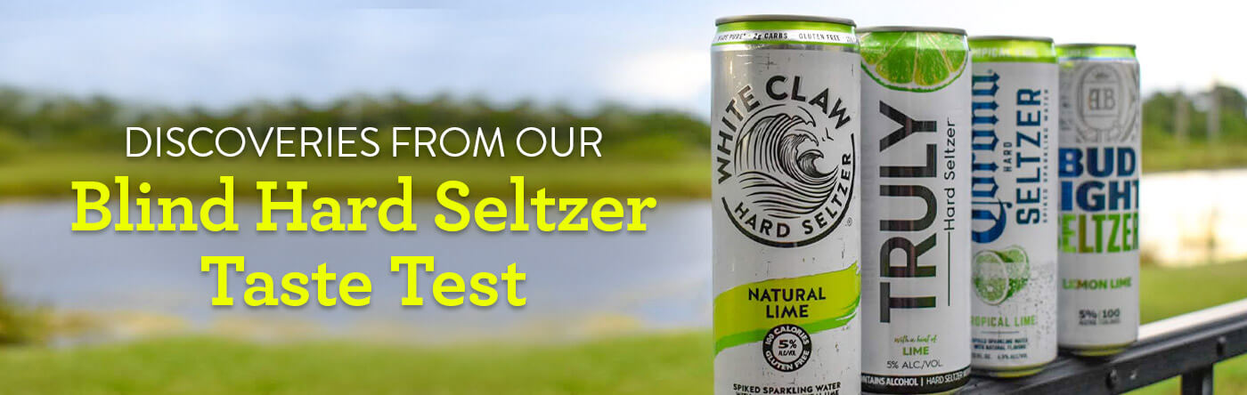 Discoveries from Our Blind Hard Seltzer Taste Test 