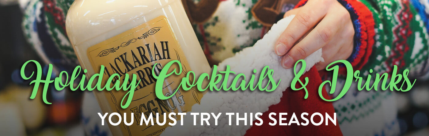 Holiday Cocktails & Drinks You Must-Try This Season