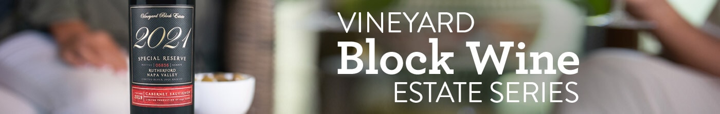 Vineyard Block Wine Estate Series