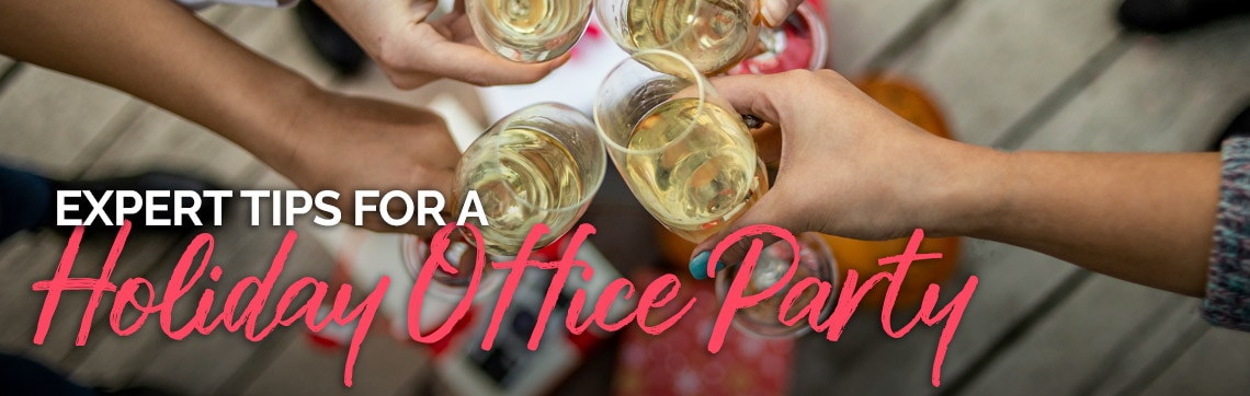 Expert Tips for a Holiday Office Party