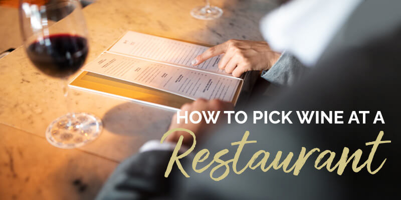 How to Pick Wine at a Restaurant