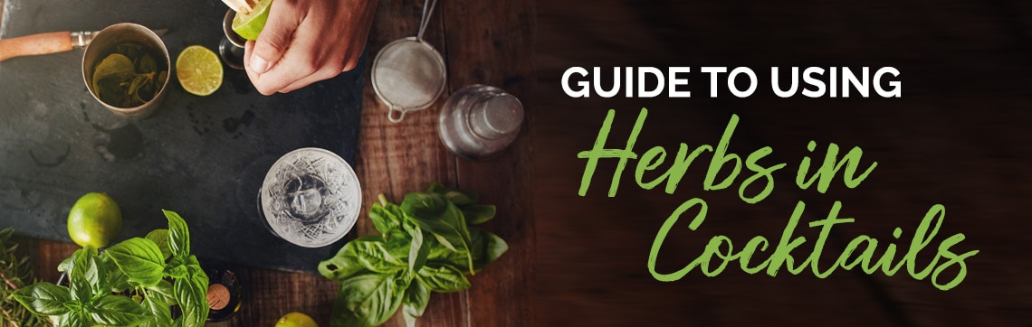 Guide to Using Herbs in Cocktails
