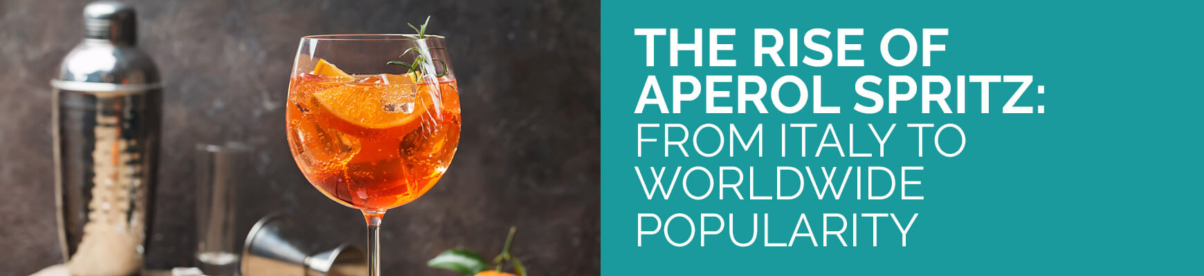 The Rise of Aperol Spritz: From Italy to Worldwide Popularity