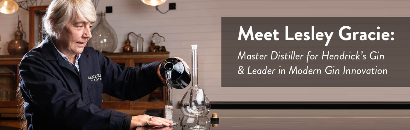 Meet Lesley Gracie: Master Distiller for Hendrick's Gin & Leader in Modern Gin Innovation.